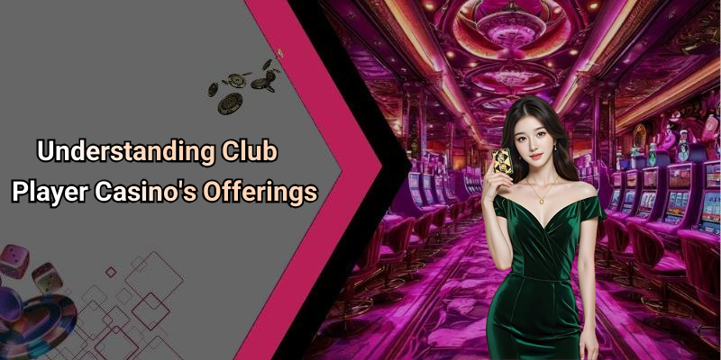 Club Player Casino No Deposit Free Spins 2019: A Comprehensive Guide